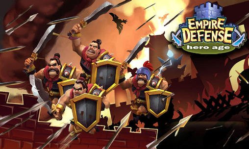 download Empire defense: Hero age apk